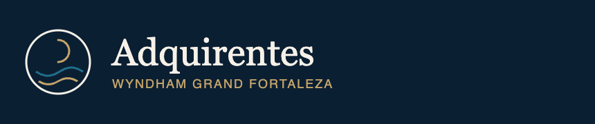 Comissão de Adquirentes do Wyndham Grand Fortaleza